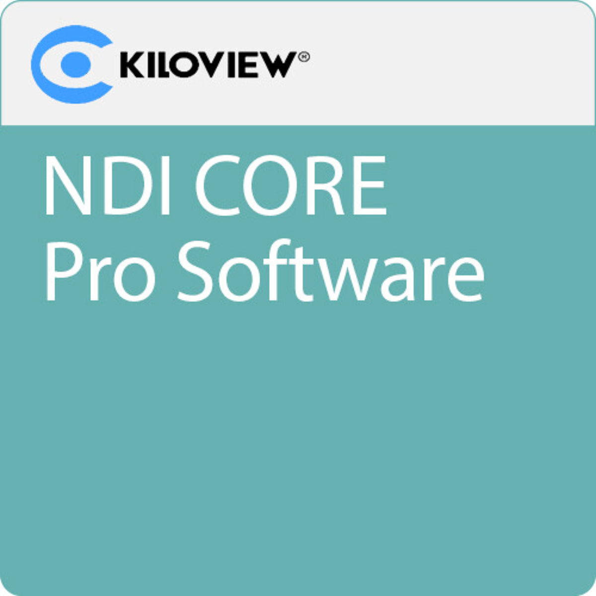 Kiloview NDI CORE Pro software